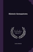 Historic Germantown (en Inglés)