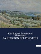 La Religión del Porvenir