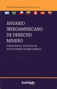 Anuario Iberoamericano de Derecho Minero