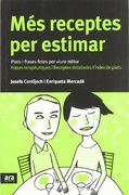 més receptes per estimar (en Catalán)