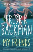 My Friends: A Novel