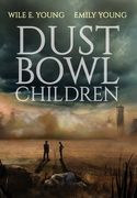 Dust Bowl Children (en Inglés)