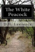 The White Peacock (en Inglés)