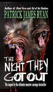 The Night They Got Out