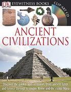 Dk Eyewitness Books: Ancient Civilizations 