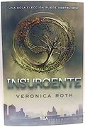 Insurgente - Roth Veronica - Rba/Molino