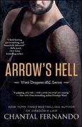 Arrow's Hell (Wind Dragons Motorcycle Club) (en Inglés)