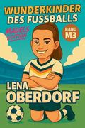 Wunderkinder des Fußballs: Lena Oberdorf (in German)