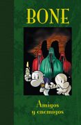 Bone Edición de Lujo 03. Amigos y Enemigos