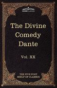 the divine comedy: the five foot shelf of classics, vol. xx (in 51 volumes) (en Inglés)