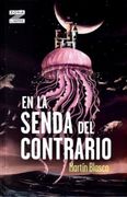 En la Senda del Contrario