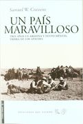 Un País Maravilloso: Tres Años en Arizona y Nuevo México, Tierra de los Apaches (Viento Simún)