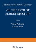 On the Path of Albert Einstein
