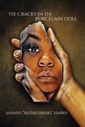 The Cracks in the Porcelain Doll (en Inglés)