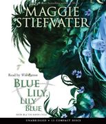 Blue Lily, Lily Blue (Raven Cycle) (en Inglés)