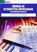 Manual de Estadística Empresarial: Con Ejercicios Resueltos
