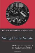 Sizing up the Senate: The Unequal Consequences of Equal Representation