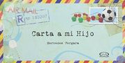Carta a mi Hijo - Vergara E Riba - V & R Editoras