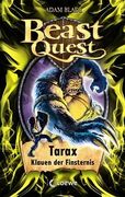 Beast Quest 21. Tarax, Klauen der Finsternis (in German)
