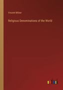 Religious Denominations of the World (en Inglés)