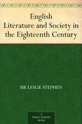 English Literature and Society in the Eighteenth Century (en Inglés)
