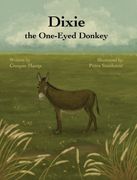 Dixie the One-Eyed Donkey (en Inglés)