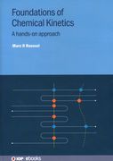 Foundations of Chemical Kinetics: A hands-on approach (en Inglés)