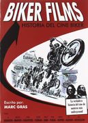 Biker films: Historia del cine Biker.