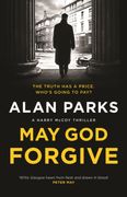 May god Forgive (a Harry Mccoy Thriller) (en Inglés)
