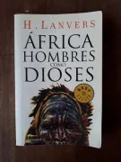 Africa hombres como dioses