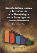 Bioestadística Básica e Introducción a la Metodología de la Investigación
