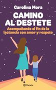 Camino al Destete (in Spanish)