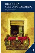 Recluida con un Cuaderno