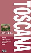 Spiral Toscana (guia Spiral)
