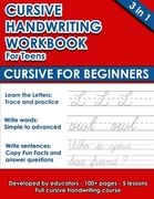 Cursive Handwriting Workbook For Teens: Cursive for Beginners (112 pages of exercises with letters, words and sentences. Tracing Letters A-Z/a-z inclu (en Inglés)