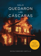 Solo quedaron las cáscaras