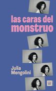 Las caras del monstruo