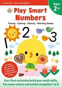 Play Smart Numbers age 2+: At-Home Activity Workbook: Preschool Activity Workbook With Stickers for Toddler Ages 2, 3, 4: Learn Pre-Math Skills: Coloring, Shapes, and More (Full Color Pages)