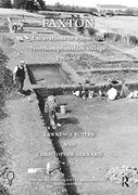 Faxton: Excavations in a Deserted Northamptonshire Village 1966–68 (The Society for Medieval Archaeology Monographs) (en Inglés)