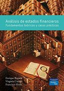 Análisis de estados financieros: Fundamentos teóricos y casos prácticos