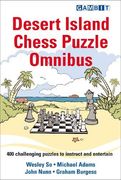 Desert Island Chess Puzzle Omnibus (en Inglés)