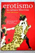 Erotismo La Cultura Libertina