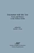 encounter with the text: form and history in the hebrew bible