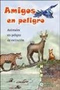 amigos en peligro