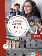 Campus Italia B1/B2 - Hybride Ausgabe allango, m. 1 Beilage: Italienisch fr Studierende. Kurs- und bungsbuch mit Audios inklusive Lizenzschlssel allango (24 Monate) (en Alemán,Italiano)