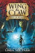 Wing & Claw #1: Forest of Wonders (en Inglés)