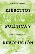 Ejércitos, política y revolución (in Spanish)