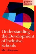 understanding the development of inclusive schools (en Inglés)
