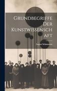 Grundbegriffe der Kunstwissenschaft (en Alemán)