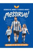 ¡Messirve!